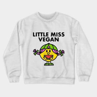 Little Miss Vegan Crewneck Sweatshirt